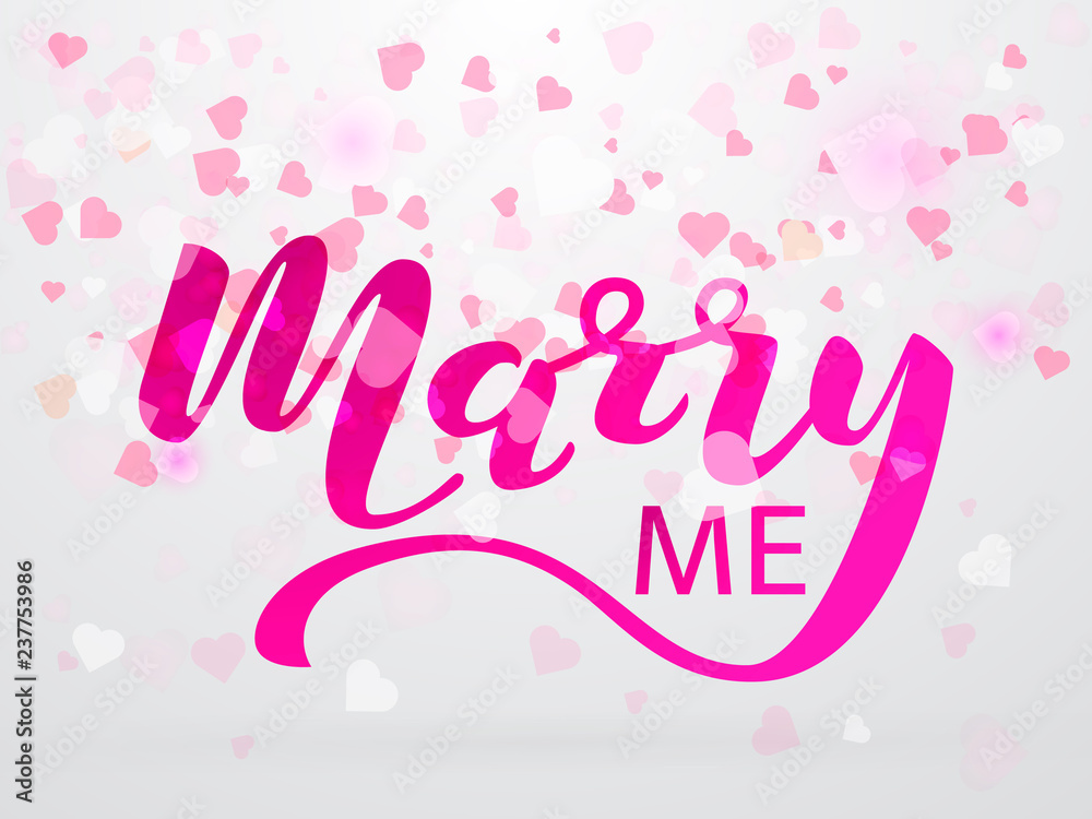 Confetti in the form of hearts. Marry me lettering. Vector illustration