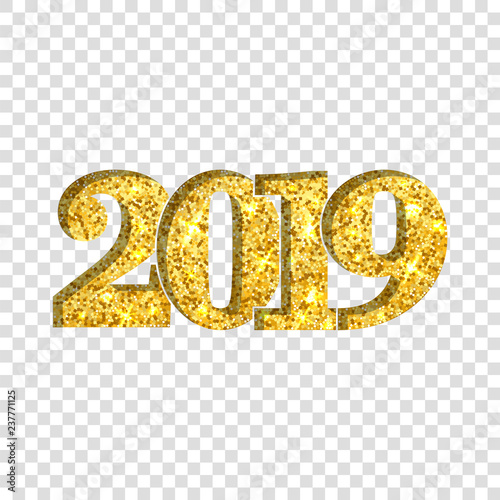 Happy New Year shiny gold number 2019. Golden glitter digits isolated white transparent background. Shiny design, light sparkle for Christmas celebration, greeting card, poster. Vector illustration