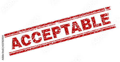 ACCEPTABLE seal print with distress texture. Red vector rubber print of ACCEPTABLE title with dirty texture. Text label is placed between double parallel lines.