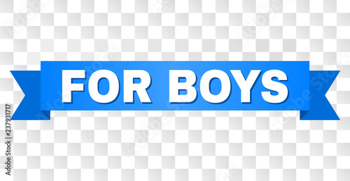 FOR BOYS text on a ribbon. Designed with white title and blue stripe. Vector banner with FOR BOYS tag on a transparent background.