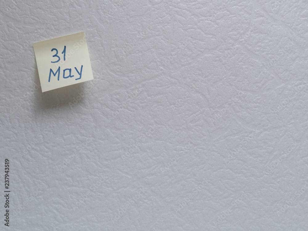 May 31, calendar date sticky note May 31, calendar date sticky note