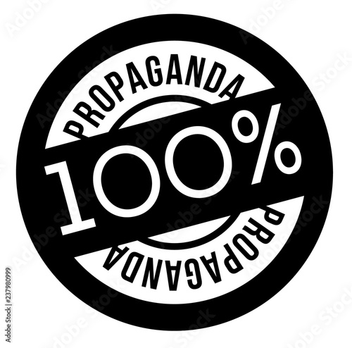 100 percent propaganda stamp on white