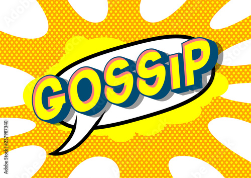 Gossip - Vector illustrated comic book style phrase on abstract background.