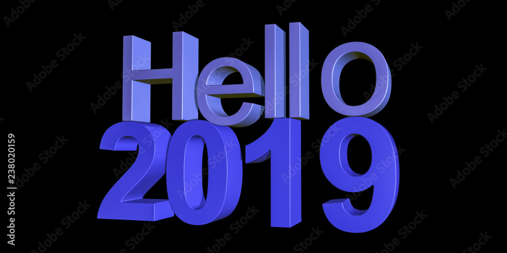 3d illustration of Hello 2019 for new year 2019 3d illustration of Hello 2019 for new year 2019