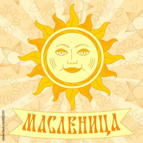 Shrovetide or Maslenitsa. Sun with face. Postcard with traditional symbol. Wide Pancake week.