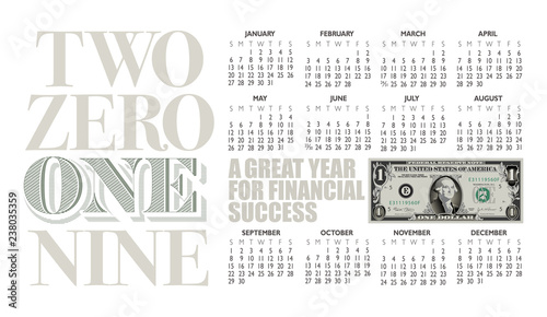 2019 one dollar bill calendar with graphic headline. 