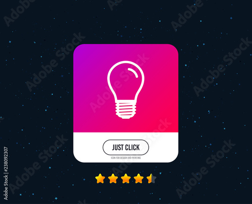 Light bulb icon. Lamp E27 screw socket symbol. Led light sign. Web or internet icon design. Rating stars. Just click button. Vector