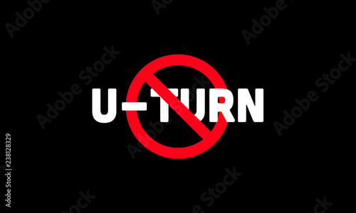 Free Download No U-Turn Sign - GFXLoad