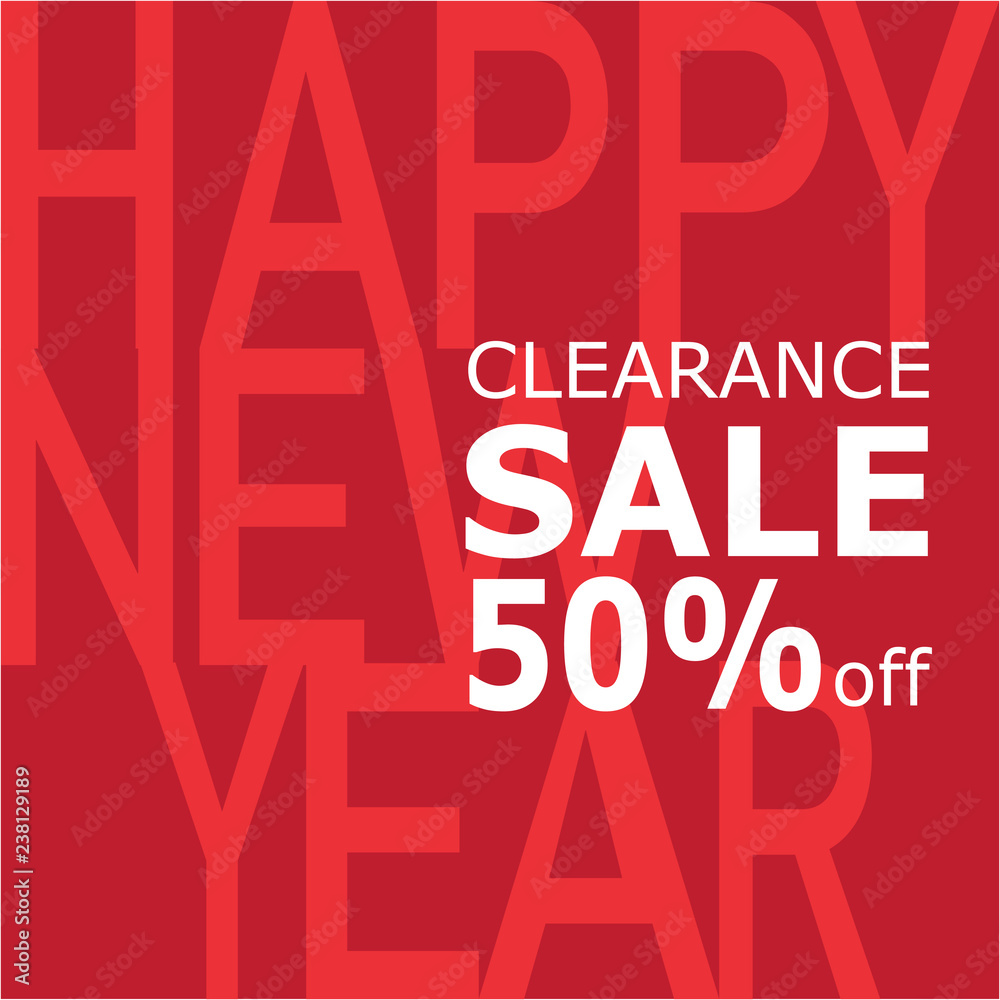 Vector image of New Year Clearance Sale template design background.