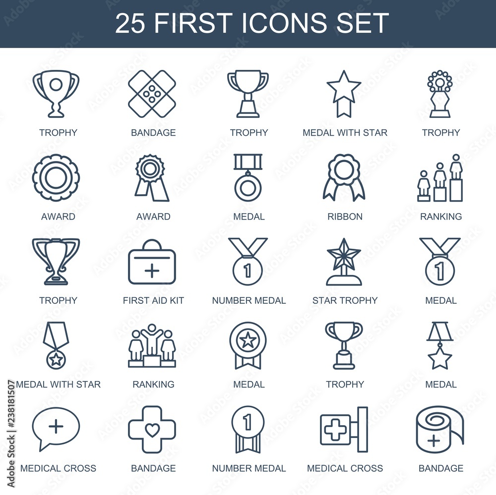 25 first icons. Trendy first icons white background. Included outline icons such as trophy, bandage, medal with star, award, medal, ribbon, ranking. first icon for web and mobile.
