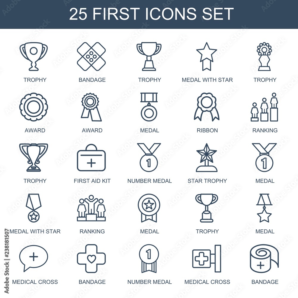 25 first icons. Trendy first icons white background. Included outline icons such as trophy, bandage, medal with star, award, medal, ribbon, ranking. first icon for web and mobile.