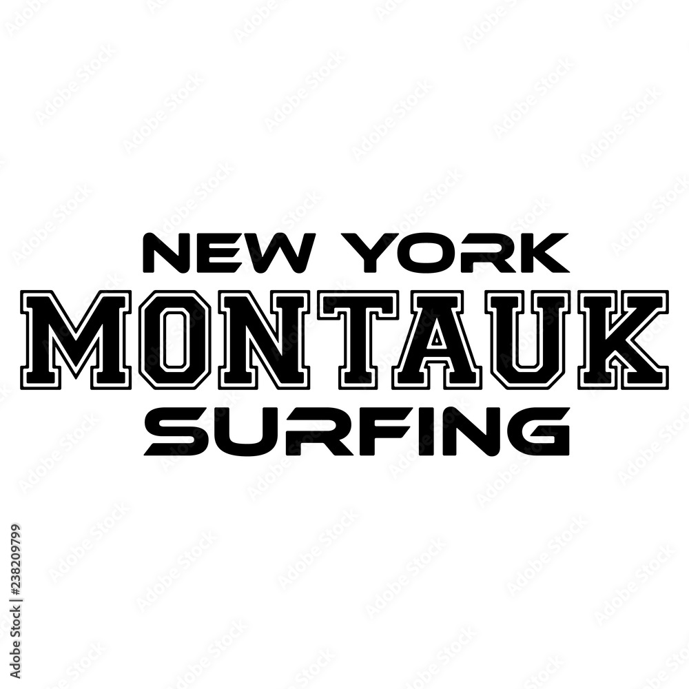 Montauk Surfing. Urban Apparel Modern Design Typography for Silk Screen Print