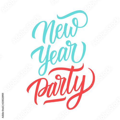 New Year Party handwritten inscription. Creative lettering for holiday greetings  party posters and invitations. Vector illustration.