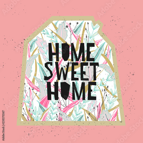 Home Sweet Home typography poster. Use for housewarming posters, greeting cards, home decorations.Vector illustration.
