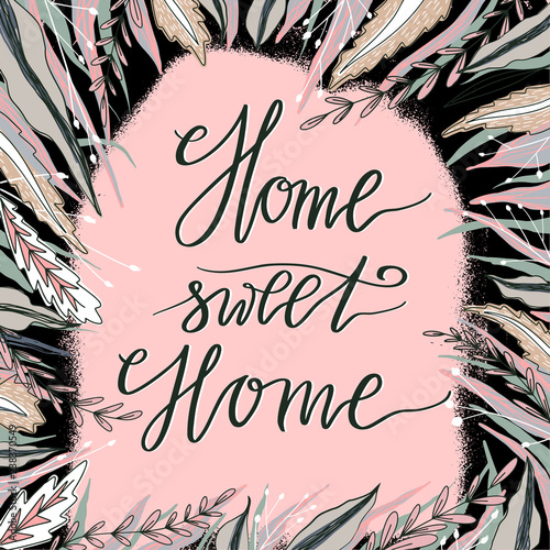Home Sweet Home typography poster. Use for housewarming posters, greeting cards, home decorations.Vector illustration.