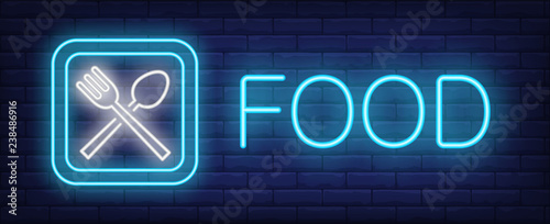 Food neon sign. Glowing inscription with fork, spoon and plate on brick wall background. Vector illustration can be used for cafe, restaurant, food