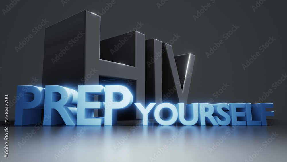HIV PrEP yourself AIDS protection information HIV PrEP yourself AIDS protection information