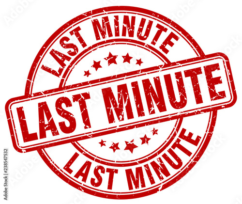 last minute red grunge round vintage rubber stamp
