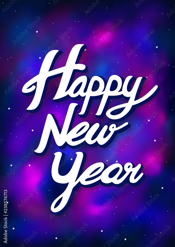 Happy new year with galaxy background. Vector. Happy new year with galaxy background. Vector.
