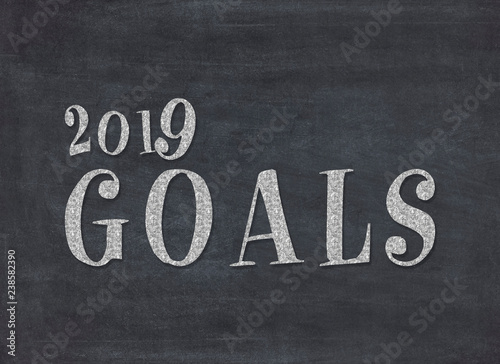 2019 goals - new year resolution concept