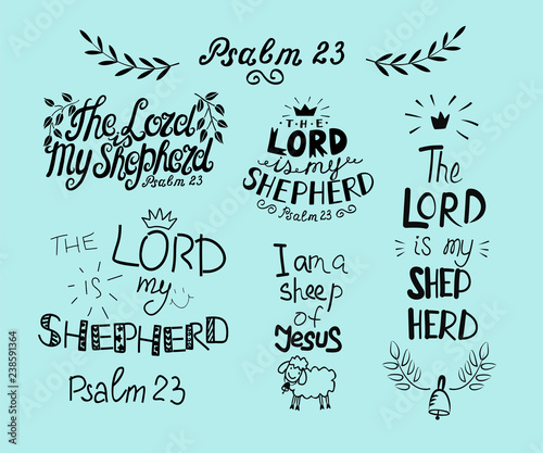 Set with hand lettering Psalm 23 and inscription The Lord is my shepherd