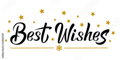 Best wishes black hand lettering template. Celebration text with golden stars. For winter holiday design, postcard, invitation, banner, poster.  Modern calligraphy. Vector illustration EPS10. 