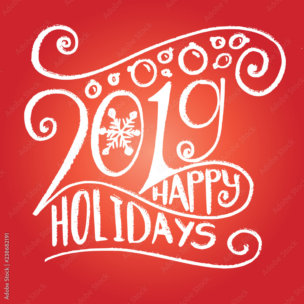 2019 Happy Holidays greetings design on vivid red background