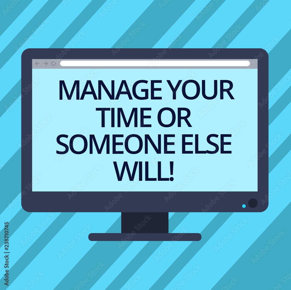 Text sign showing Manage Your Time Or Someone Else Will. Conceptual photo Be the analysisager of your schedule Blank Computer Desktop Monitor Color Screen Mounted with Progress Bar Text sign showing Manage Your Time Or Someone Else Will. Conceptual photo Be the analysisager of your schedule Blank Computer Desktop Monitor Color Screen Mounted with Progress Bar
