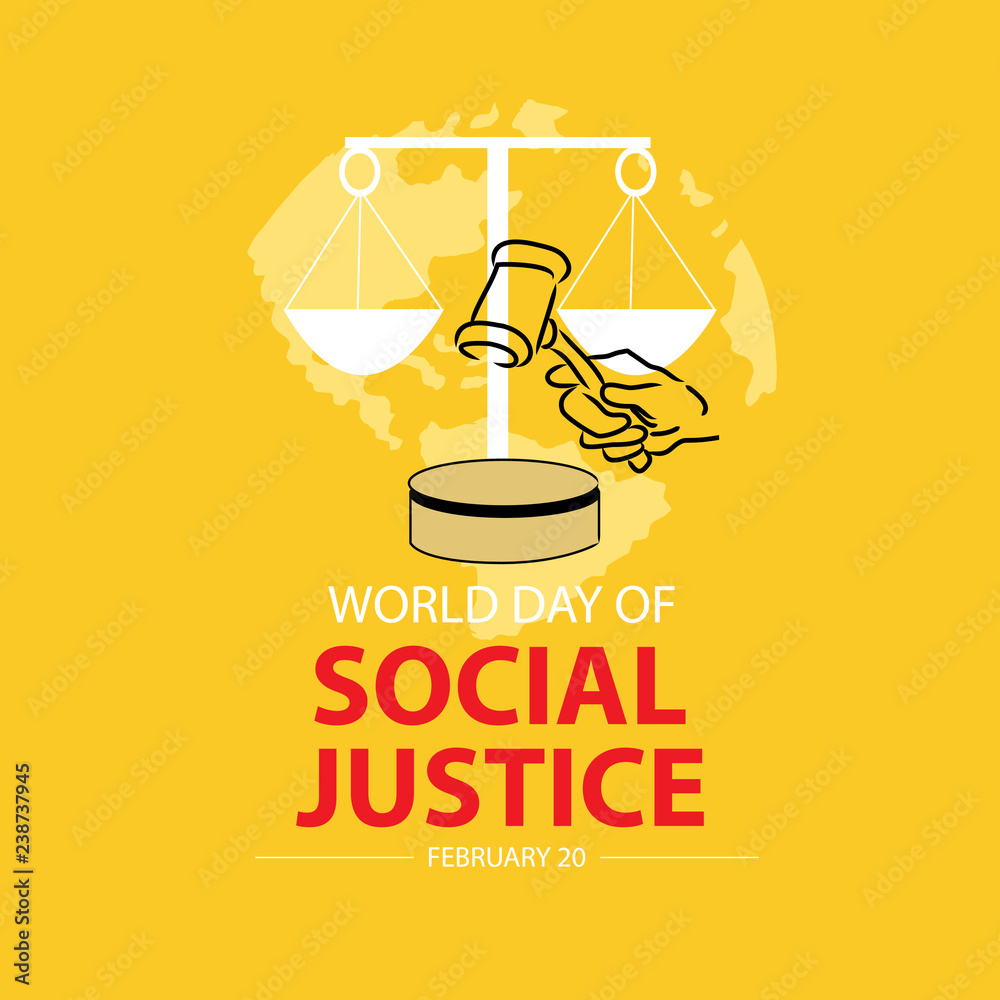 World Social Justice Day concept. February 20 World Social Justice Day concept. February 20