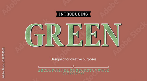Green typeface.For labels and different type designs