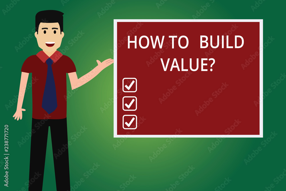 Word writing text How To Build Valuequestion. Business concept for Strategies for development getting good position Man with Tie Standing Talking Presenting Blank Color Square Board photo Word writing text How To Build Valuequestion. Business concept for Strategies for development getting good position Man with Tie Standing Talking Presenting Blank Color Square Board photo