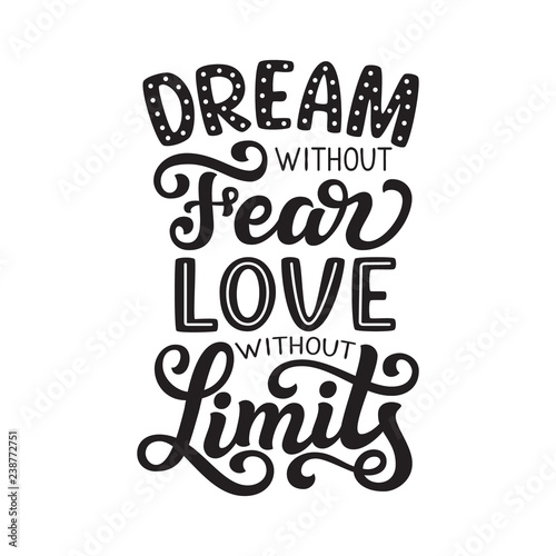 Dream without fear calligraphy text