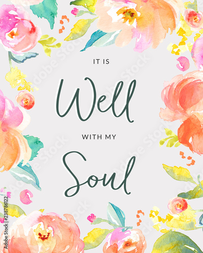 It is Well With My Soul Background Printable Quote