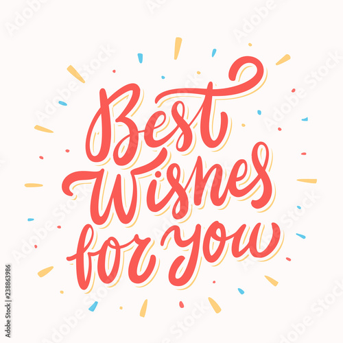 Best wishes for you. Greeting card.