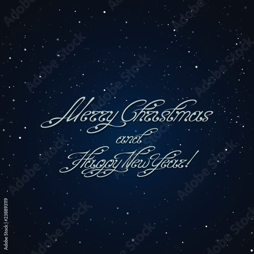 Merry Christmas and Happy New Year inscription on the snow-covered background. Swirl handwritten text. Useful for greeting cards and holiday banners. Vector, EPS 10