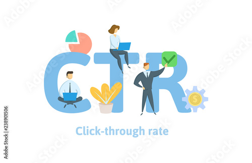 CTR, click trough rate. Concept with keywords, letters, and icons. Colored flat vector illustration. Isolated on white background.