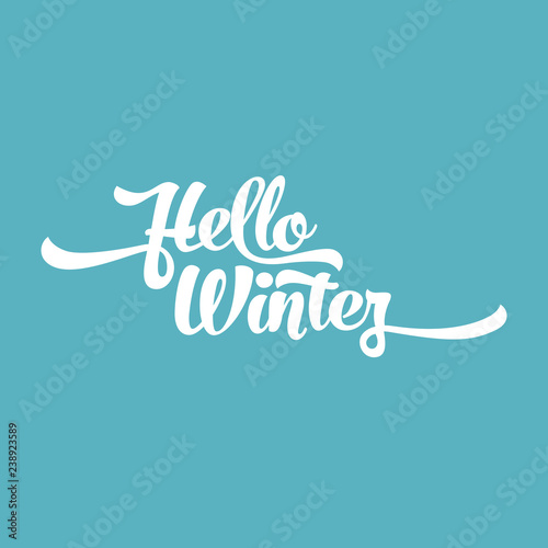 White text on a green to blue background. Hello Winter lettering for invitation and greeting card, prints and posters. Calligraphic design.