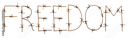 word freedom of barbed wire isolated photo on a white background