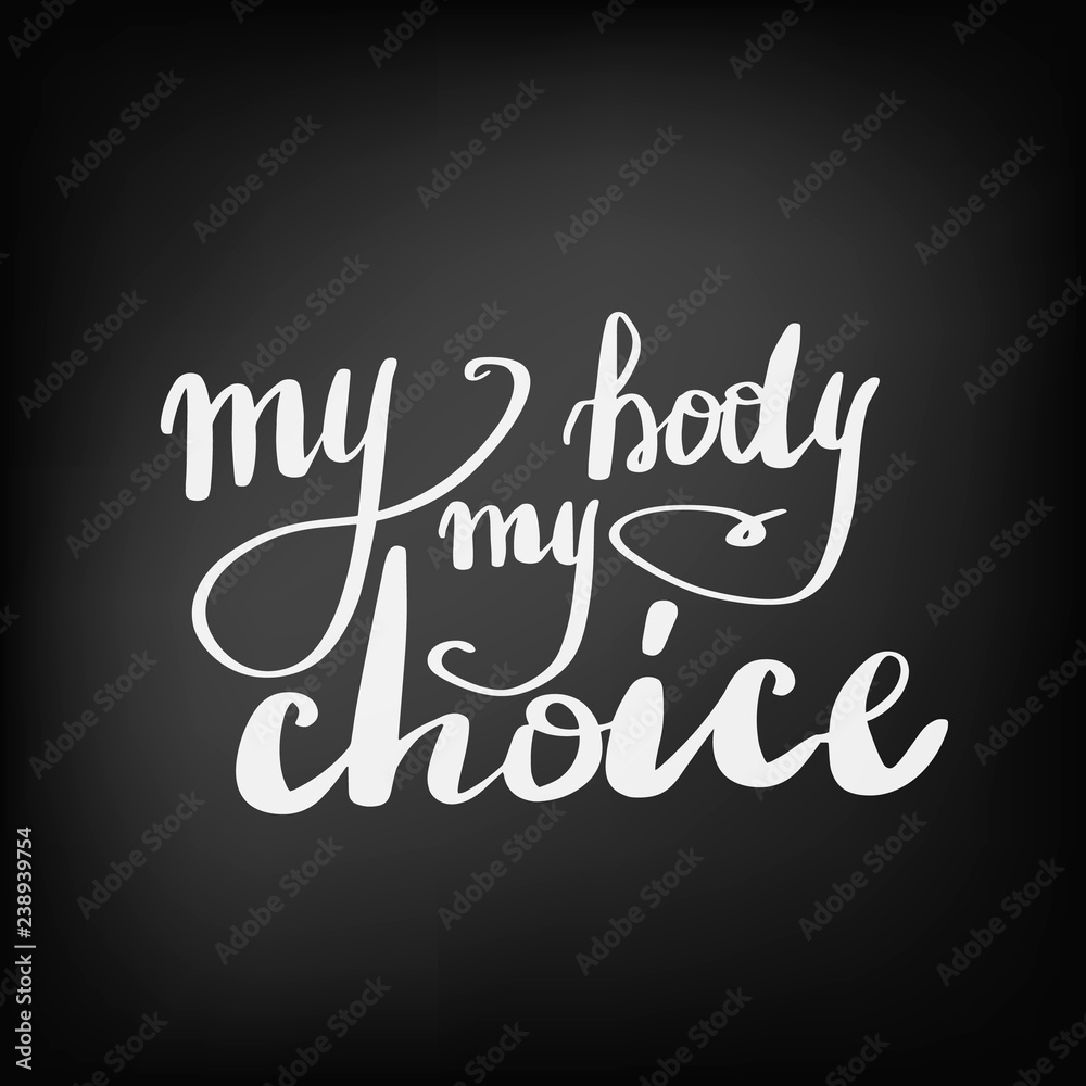 Lettering inscription my body Lettering inscription my body