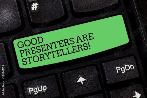 Word writing text Good Presenters Are Storytellers. Business concept for Great communicators tell excellent stories Keyboard key Intention to create computer message pressing keypad idea photo