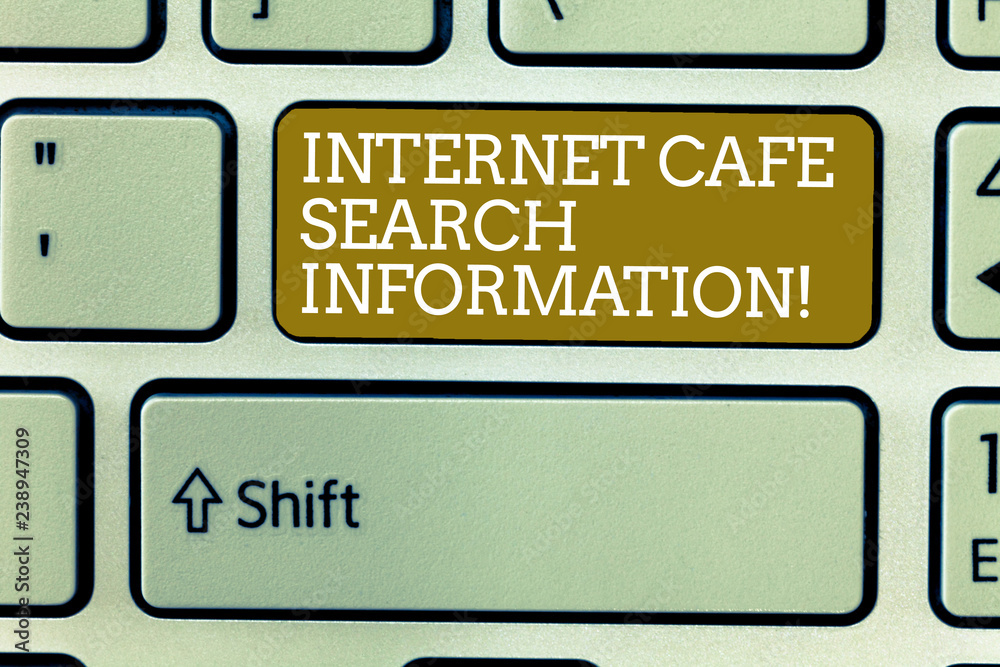 Word writing text Internet Cafe Search Information. Business concept for Online researching browsing in the web Keyboard key Intention to create computer message, pressing keypad idea Word writing text Internet Cafe Search Information. Business concept for Online researching browsing in the web Keyboard key Intention to create computer message, pressing keypad idea