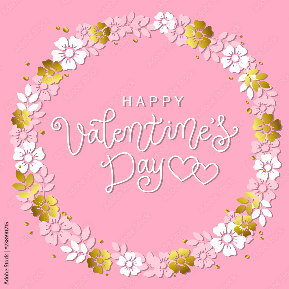 Modern calligraphy lettering of Happy Valentines day in white on pink background decorated with wreath of flowers for decoration, poster, banner, valentine, greeting card, invitation, advert, party