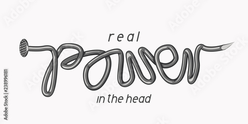 slogan with the nail bent in the word force