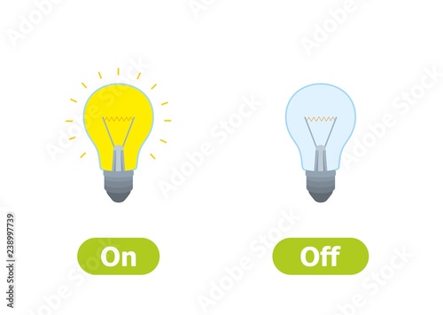 Vector antonyms and opposites. Illustrations on white background. Card for children сan be used as a teaching aid for a foreign language learning. On and Off.
