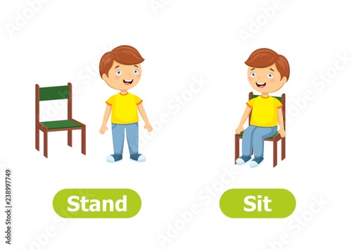 Vector antonyms and opposites. Cartoon characters illustration on white background. Card for children can be used as a teaching aid for a foreign language learning. Stand and Sit.