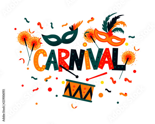 Carnival hand lettering text as banner, card, logo, icon, invitation template. Vector illustration with colorful party elements.