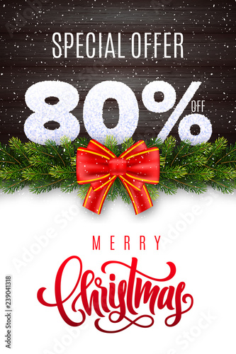 Merry Christmas lettering. Holiday sale 80 percent off. Numbers of snow on wood background with fir garland and red bow. Limited time only. Special offer