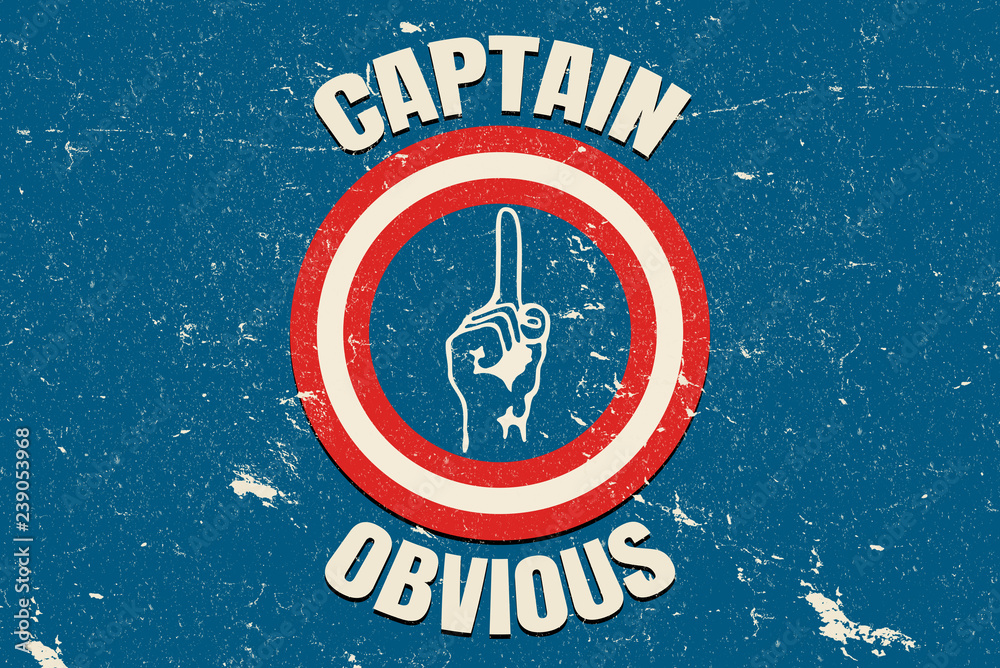 Fotografie Captain Obvious vintage