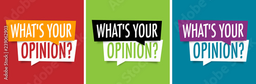 What's your opinion ?