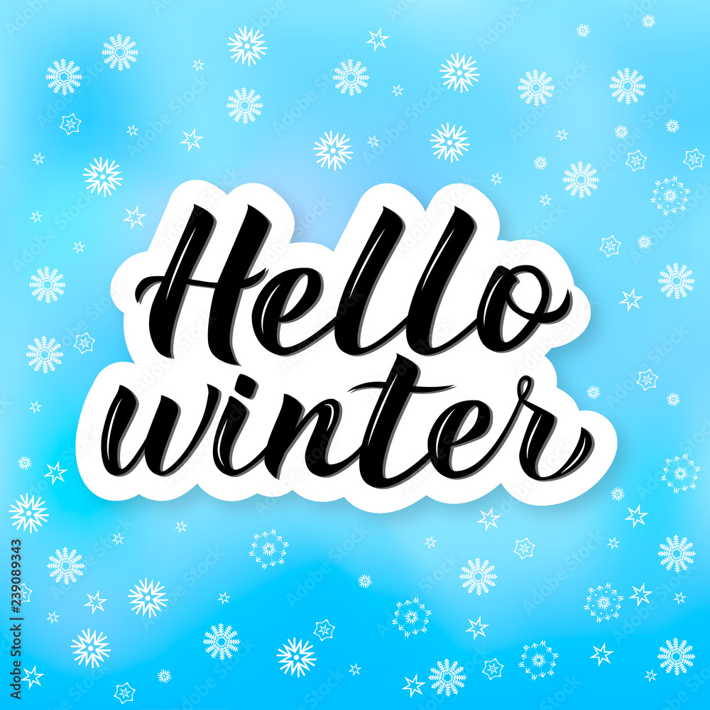 Hello Winter calligraphy lettering. Bright blue background with flying snowflakes. Winter party decorations. Holiday mood vector illustration.
